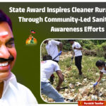 State Award Inspires Cleaner Rural Tamil Nadu Through Community-Led Sanitation and Awareness Efforts