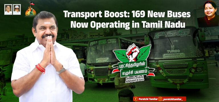Transport Boost: 169 New Buses Now Operating in Tamil Nadu